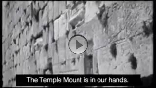 "Der Tempelberg ist in unseren Händen" - Jerusalem 7. Juni 1967